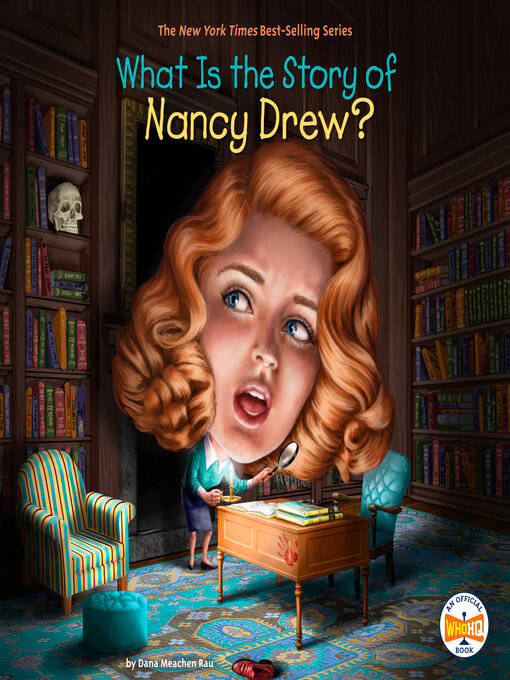 Title details for What Is the Story of Nancy Drew? by Dana M. Rau - Wait list